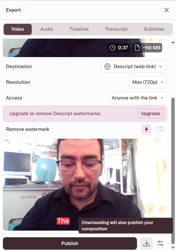 Descript export panel with web link destination, maximum 720p resolution and a message to upgrade to remove watermarks